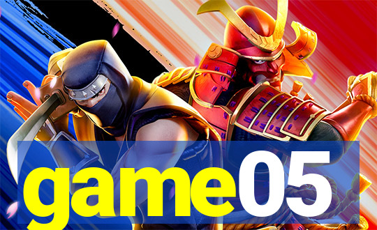 game05