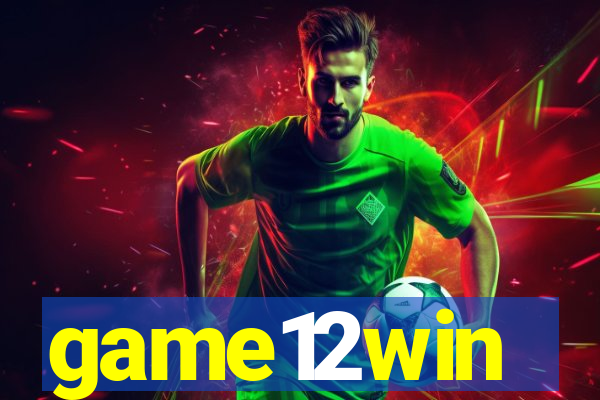 game12win