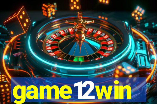 game12win