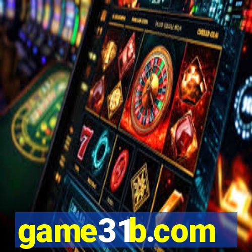 game31b.com