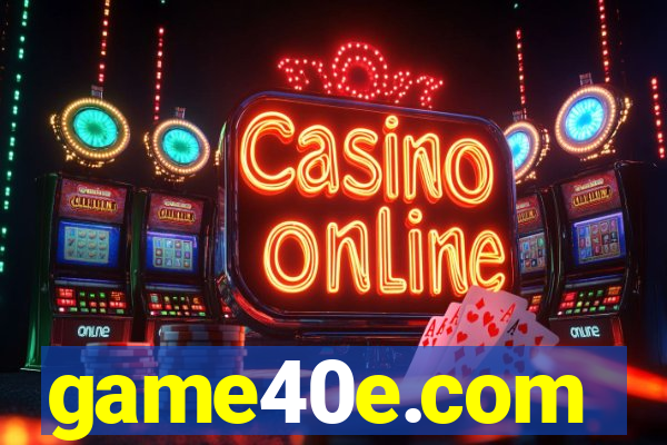 game40e.com