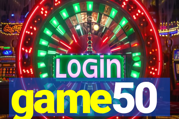game50