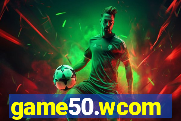 game50.wcom