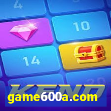 game600a.com
