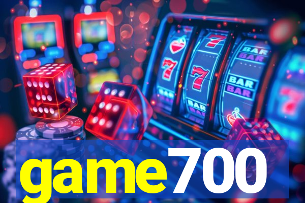 game700