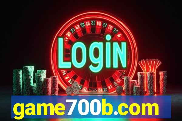 game700b.com