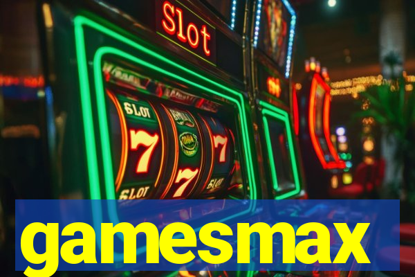 gamesmax