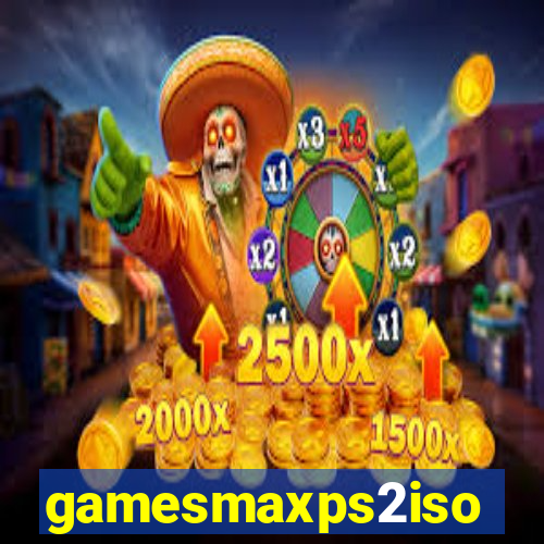 gamesmaxps2iso
