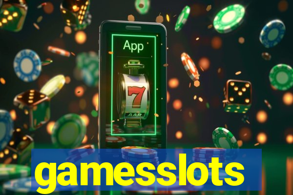 gamesslots