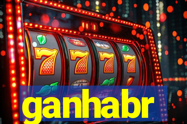 ganhabr