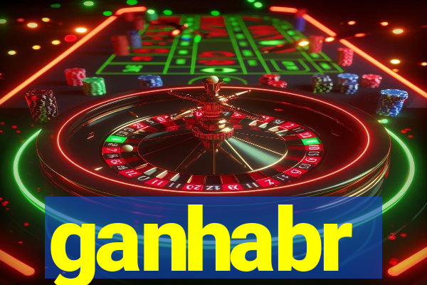 ganhabr