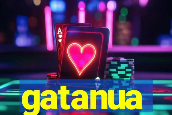gatanua
