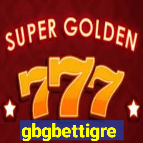 gbgbettigre