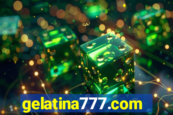 gelatina777.com