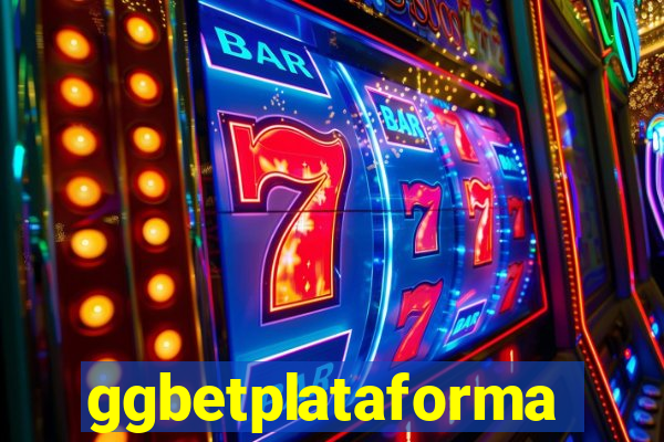 ggbetplataforma