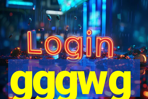 gggwg