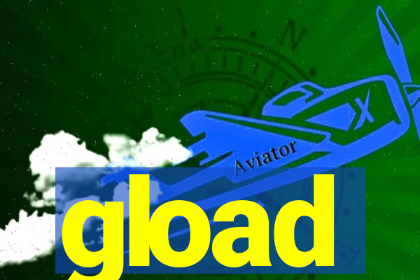 gload