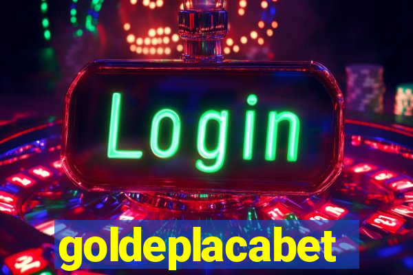 goldeplacabet