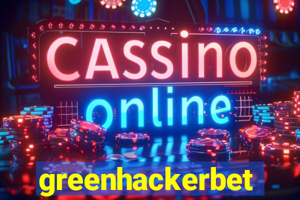 greenhackerbet