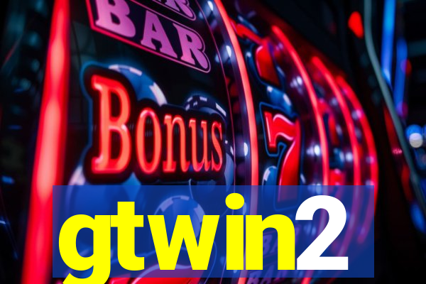 gtwin2
