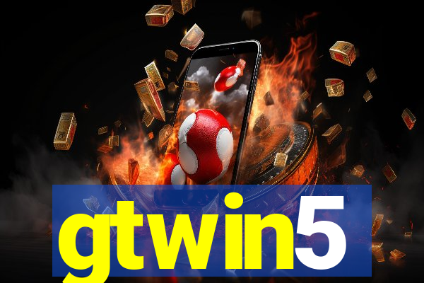 gtwin5