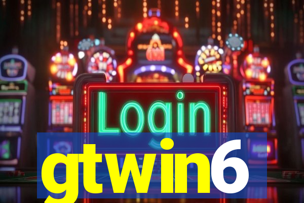 gtwin6