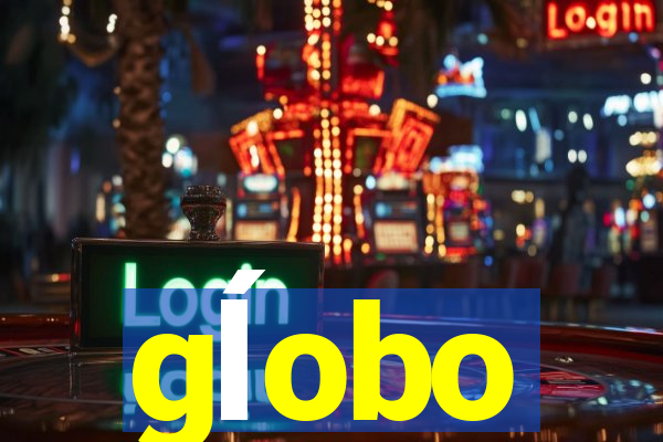 gĺobo