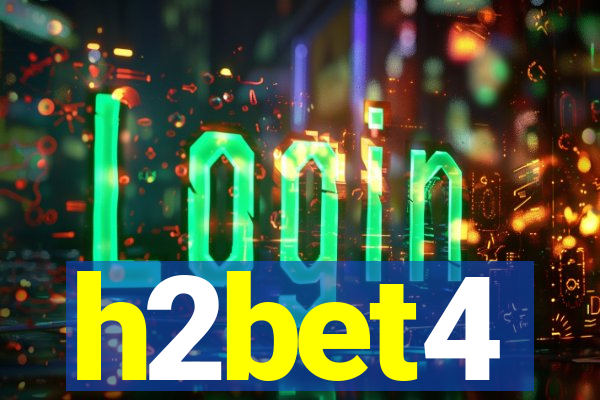 h2bet4