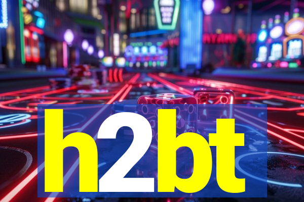 h2bt