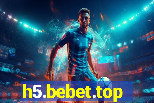h5.bebet.top