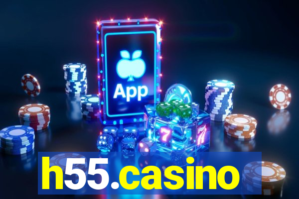 h55.casino