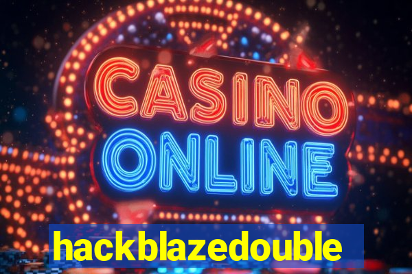 hackblazedouble