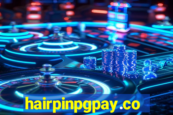 hairpinpgpay.com