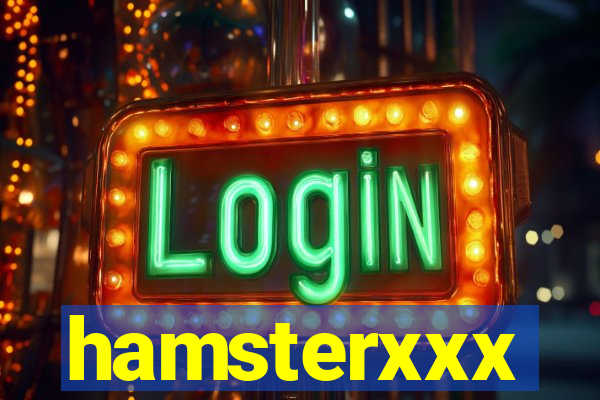 hamsterxxx