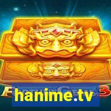 hanime.tv