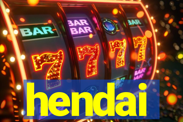 hendai