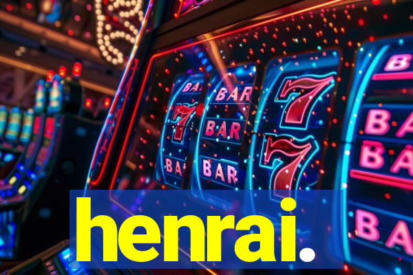 henrai.