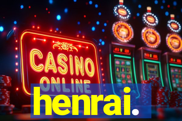 henrai.