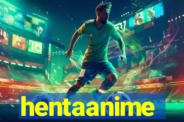 hentaanime