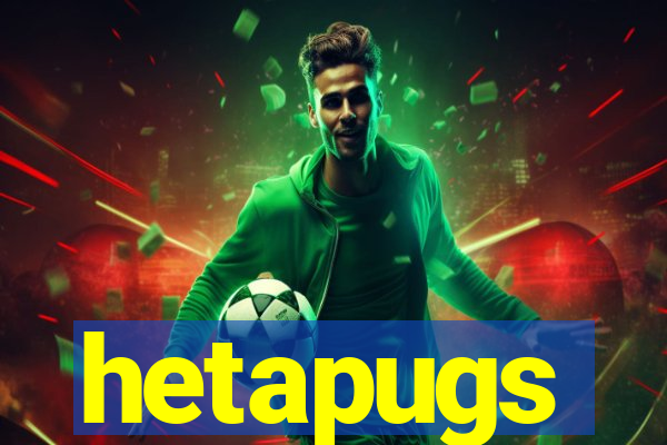 hetapugs