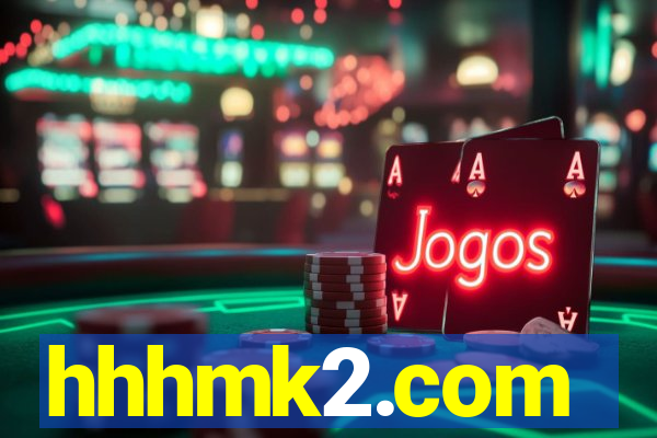 hhhmk2.com