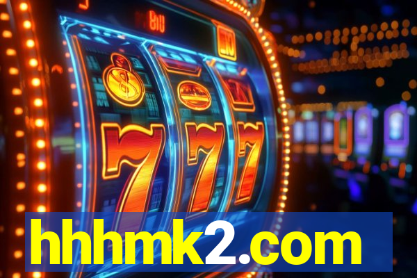 hhhmk2.com