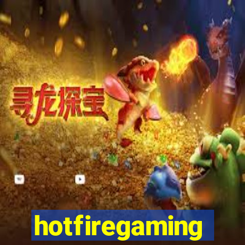hotfiregaming