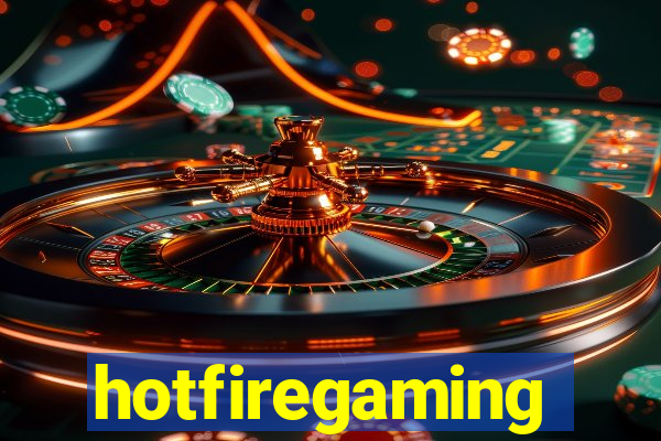 hotfiregaming