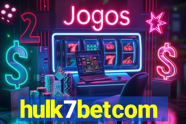 hulk7betcom