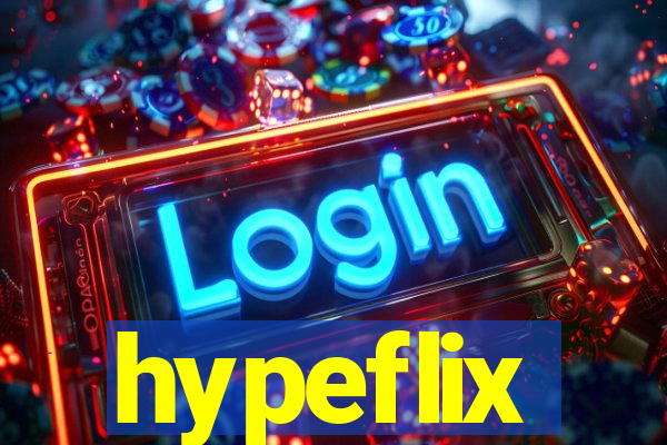 hypeflix