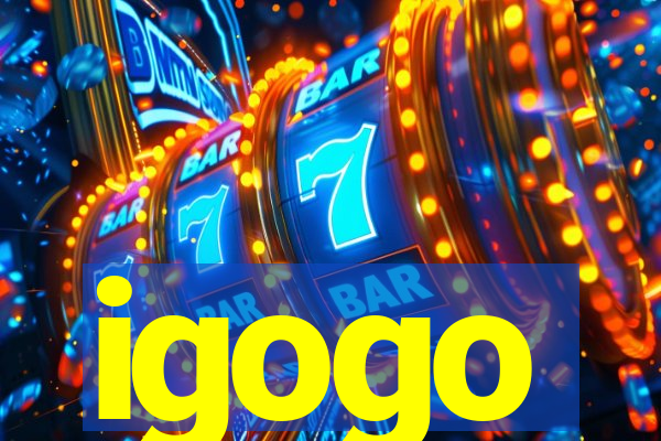 igogo
