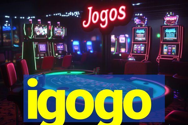 igogo