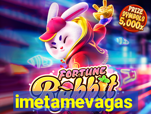 imetamevagas