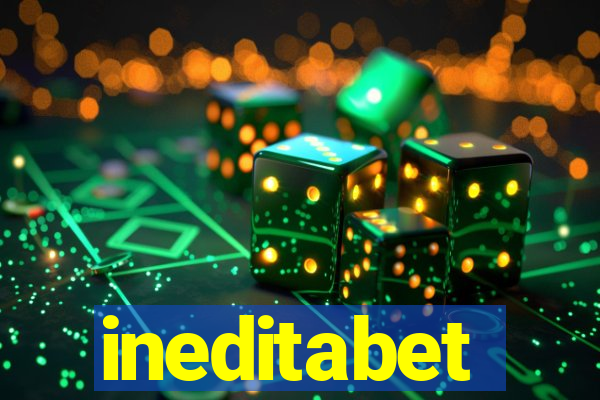 ineditabet